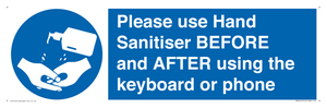 Please use Hand Sanitiser BEFORE and AFTER using the keyboard or phone